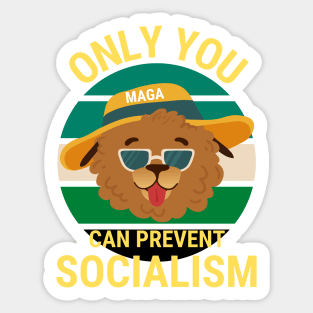 Only You Can Prevent Socialism - Dog Camping Vintage Funny Sticker